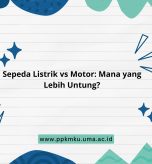 Sepeda Listrik vs Motor Mana yang Lebih Untung