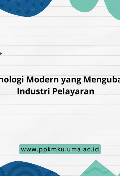 Teknologi Modern yang Mengubah Industri Pelayaran secara deatil